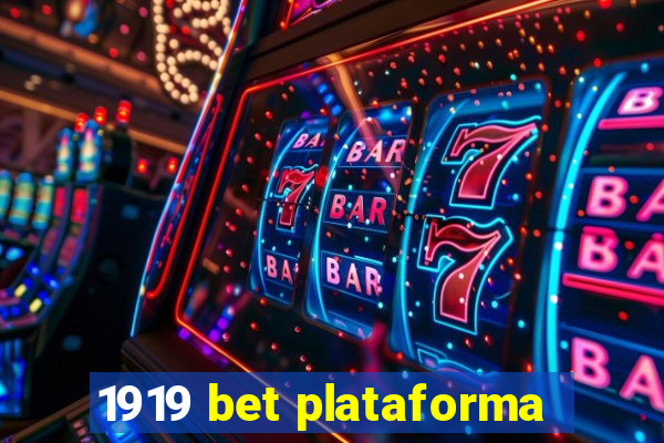1919 bet plataforma